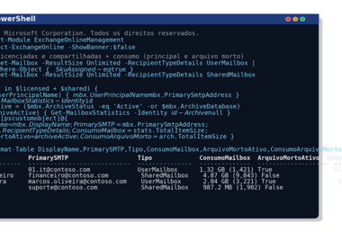 PowerShell: Relatório de mailboxes (licenciadas, compartilhadas e arquivo morto) no Exchange Online